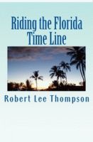 Cover for 'Riding the Florida Time Line'