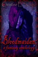 Cover for 'Bloodmaiden: a fantasy anthology'