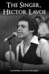 The Singer, Hector Lavoe by Antonio Mejias