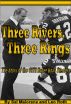 Three Rivers, Three Rings by Sal Maiorana