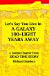 Let's Say You Live In A Galaxy 100-Light Years Away by Richard Sanders