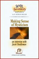 Cover for 'Making Sense of Mysticism: an interview with Jacob Needleman'
