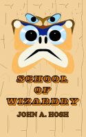 Cover for 'School of Wizardry'