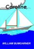 Caroline by William Bumgarner