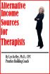 Alternative Income Sources for Therapists by Lyn Kelley