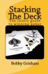 Stacking The Deck by Bobby Grisham