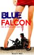 Blue Falcon by Bryce A. Miles