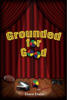 Cover for 'Grounded For Good'