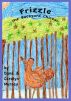 Frizzle the Backyard Chicken by Dana Murray