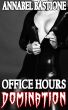 Office Hours Domination: Femdom Erotica by Annabel Bastione 