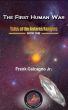 The First Human War by Frank Calcagno