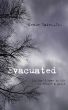 Evacuated by Kevin  Bates