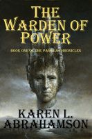 Cover for 'The Warden of Power (Book 1 of the Pangea Chronicles)'