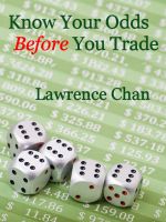 Cover for 'Know Your Odds Before You Trade'