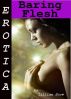 Erotica: Baring Flesh, Tales of Sex by Lillian Snow