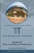 The Refractive Thinker: Volume IV: Ethics, Leadership, and Globalization by Dr. Cheryl Lentz