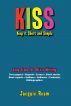 KISS: Keep it Short and Simple by Jacquie Ream