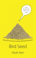 Cover for 'Bird Seed, a rather unconventional book on social media'