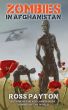 Zombies in Afghanistan by Ross Payton