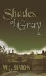 Shades of Gray by M.J. Simon