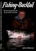 Fishing The Bucktail by John Skinner