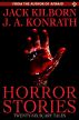 Horror Stories by J.A. Konrath & Jack Kilborn by JA Konrath