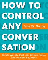 Cover for 'How To Control Any Conversation'