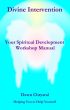 Divine Intervention - Your Spiritual Workshop Manual by Dawn Chrystal