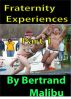 Fraternity Experiences Part 1 by Bertrand Malibu