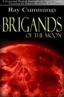 Cover for 'Brigands of the Moon'