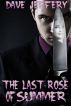 The Last Rose of Summer by David Jeffery