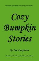 Cover for 'Cozy Bumpkin Stories'