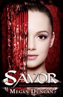 Cover for 'Savor, Warm Delicacy Series, Book 1'