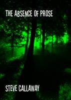 Cover for 'The Absence of Prose'