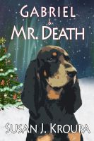 Cover for 'Gabriel & Mr. Death'
