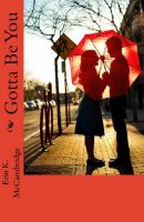 Cover for 'Gotta Be You'