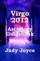 Cover for 'Virgo 2012 Astrology Guidebook'
