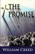 The Promise: A Christian Adventure by William Creed