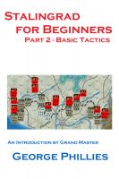 Cover for 'Stalingrad for Beginners - Basic Tactics'