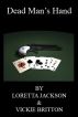 Dead Man's Hand by Vickie Britton