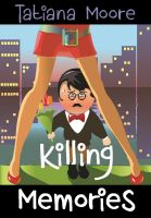 Cover for 'Killing Memories'