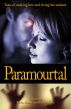 Paramourtal: Tales of Undying Love and Loving The Undead by Kevin Hosey
