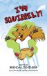 I'm Squirrely! by Brenda Lochinger