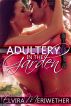 Adultery In The Garden by Elvira Meriwether