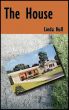 The House by Linda Hull