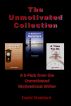 The Unmotivated Collection by David Stoddard