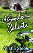 A Smile for Celeste by Alisha Steele