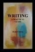 Writing, a practical guide by Joan Curry