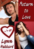 Cover for 'Return to Love: A Romance Novel for Young Adults'