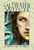 Cover for 'Saltwater Witch (Book #1 of The Seaborn Trilogy)'